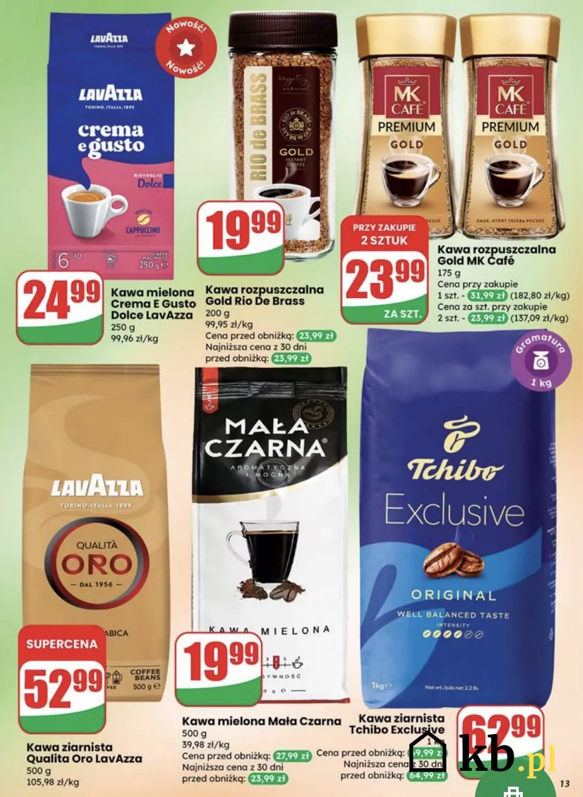 500 g za niecałe 53 zł to cena, która jest atrakcyjna dla tej marki Promocje w Dino