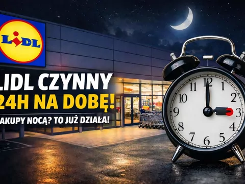 Lidl otwarty 24 godziny na dobę