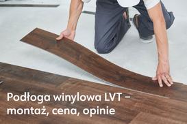 Podłoga winylowa LVT – montaż, cena, opinie